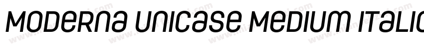 Moderna Unicase Medium Italic字体转换